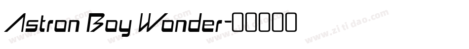 Astron Boy Wonder字体转换
